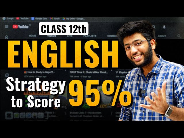 Class 12th ENGLISH Strategy to Score 95%🔥| Class 12th English Boards Strategy | @ShobhitNirwan class=