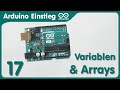 Arduino Einstieg (17) - Variablentypen und Arrays