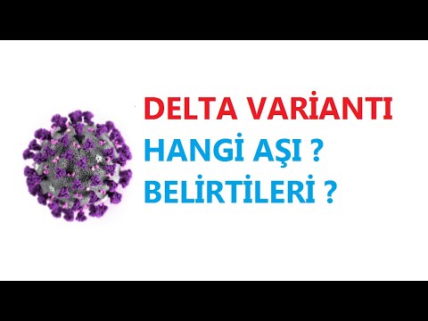 DELTA VARİANTI (VİRÜSÜ) BELİRTİLERİ NELER ?