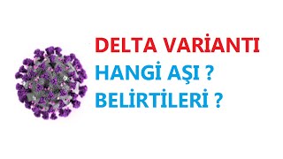 Delta Vari̇anti Vi̇rüsü Beli̇rti̇leri̇ Neler ?