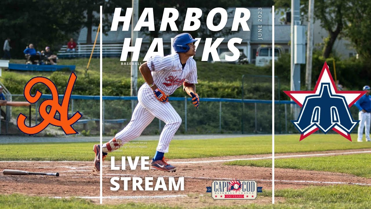 LIVE CAPE COD BASEBALL Hyannis Harbor Hawks Harwich Mariners