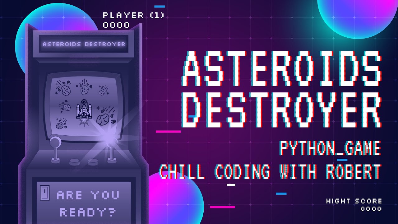 Asteroids Destroyer Game using #python - Part 2 - No Talking # ...