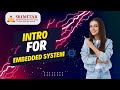 Introduction to Embedded Systems | Basics, Applications &amp; Future Trends