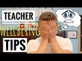 Teacher Wellbeing Tips: Reduce Stress and Improve Workflow