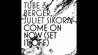 Tube & Berger - Set it Off (Cristoph Remix)