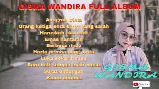 Gisma Wandira Full Album II Melayu Enak Didengar