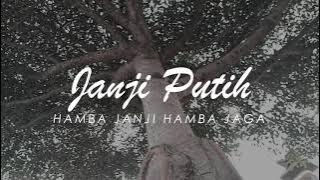 JANJI PUTIH - Hamba Janji Hamba Jaga (cover by Jazli Johari)