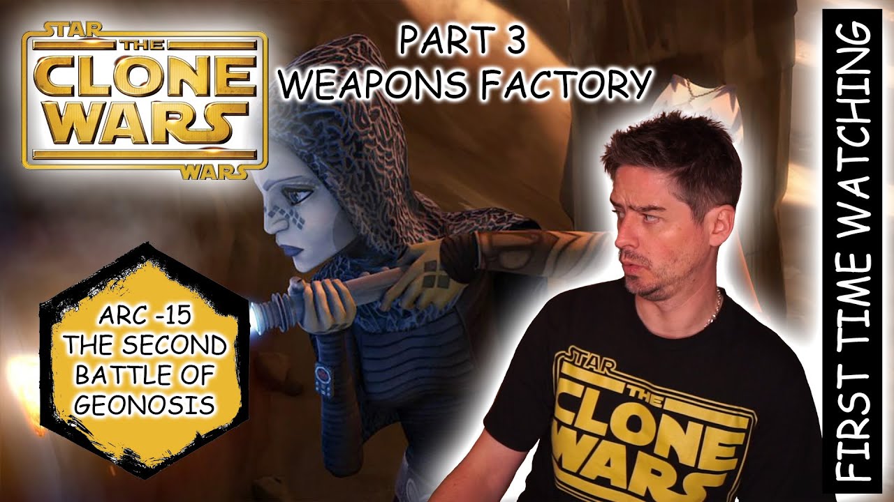 Star Wars - Clone Wars Arc 15 (The Second Battle of Geonosis) PART 3 ...