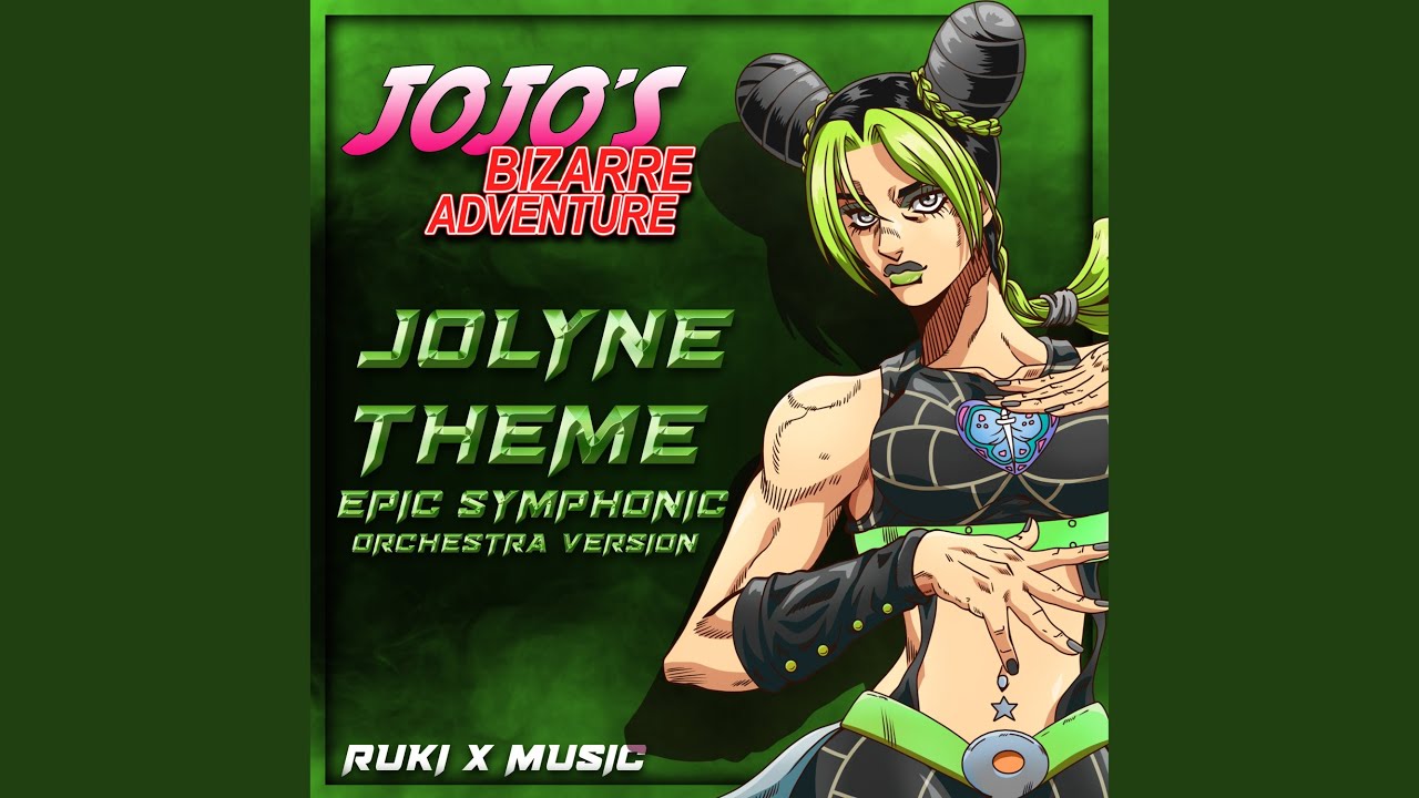 Jolyne Theme (From 'JoJo's Bizarre Adventure') YouTube