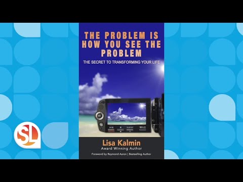 Author Lisa Kalmin talks problem solving with her book "The Problem is How You See The Problem"