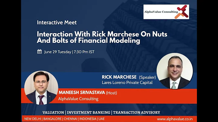 Nuts & Bolts of Financial modeling with Rick March...
