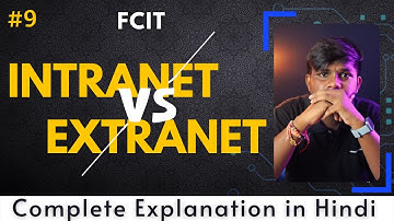 Difference between Intranet and Extranet | Full Explanation | Networking