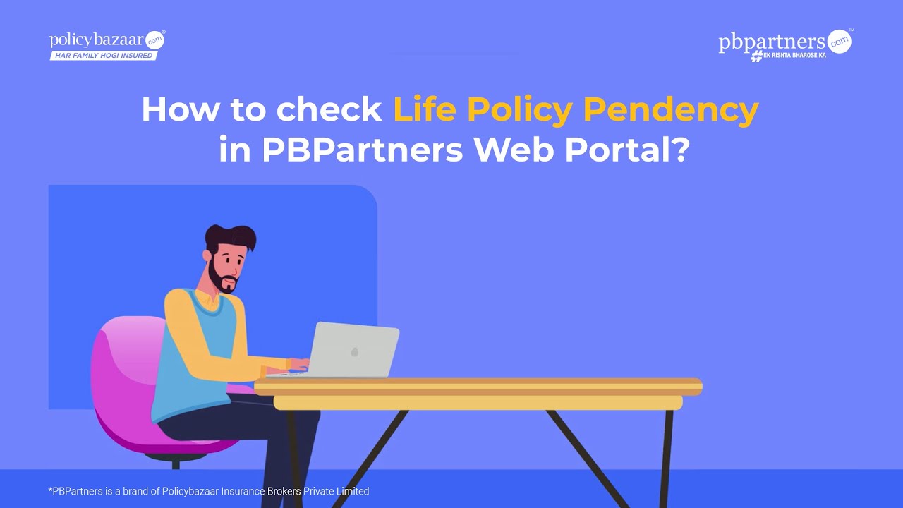 Guide to check life policy pendency in PBPartners  Portal! YouTube