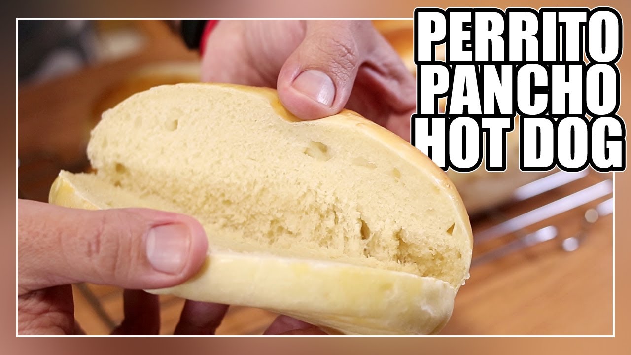 PANES Caseros para HOT DOG - PANCHO - PERRITO CALIENTE | Insuperables!
