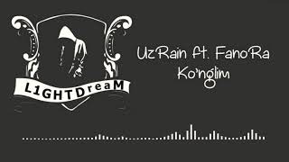 UzRain ft FanoRa - Ko'nglim