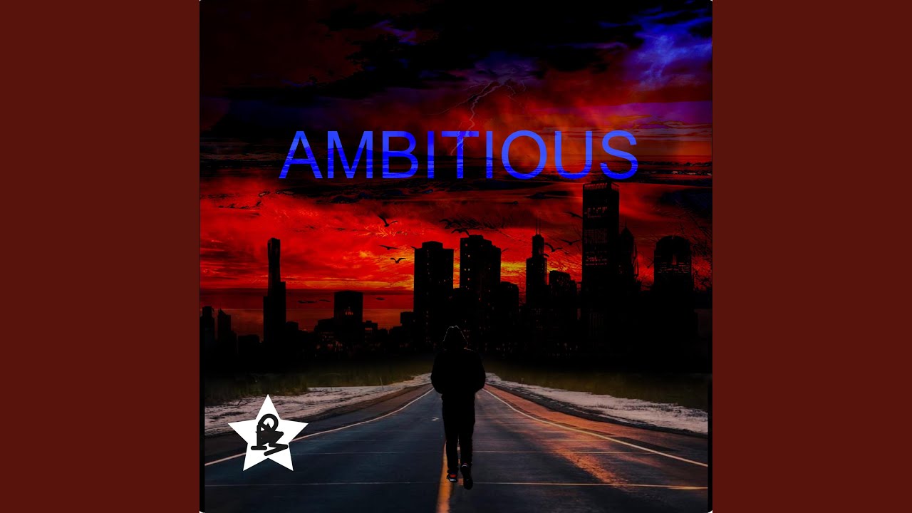 Watch Ambitious on YouTube Watch Ambitious on YouTube