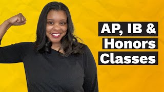 AP, IB & Honors Classes Can Help You Prepare for College