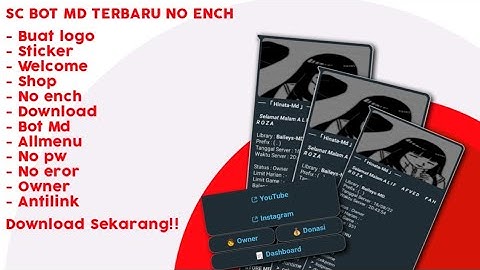SC BOT WA MD NO PW DAN NO ENCH!!, FITUR 400+, SUPORT HEROKU!!, FITUR WELCOME, LOGO, STICKER, NULIS.😱