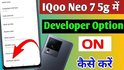 iqoo neo 7 5g me developer option on kaise kare | how to enable developer option iqoo neo 7 5g
