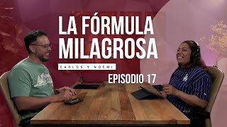 Episodio 17 La fórmula milagrosa