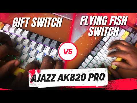 Ajazz Gift Switch VS Flying Fish Switch | Ajazz AK820 Pro Sound Comparison & Review