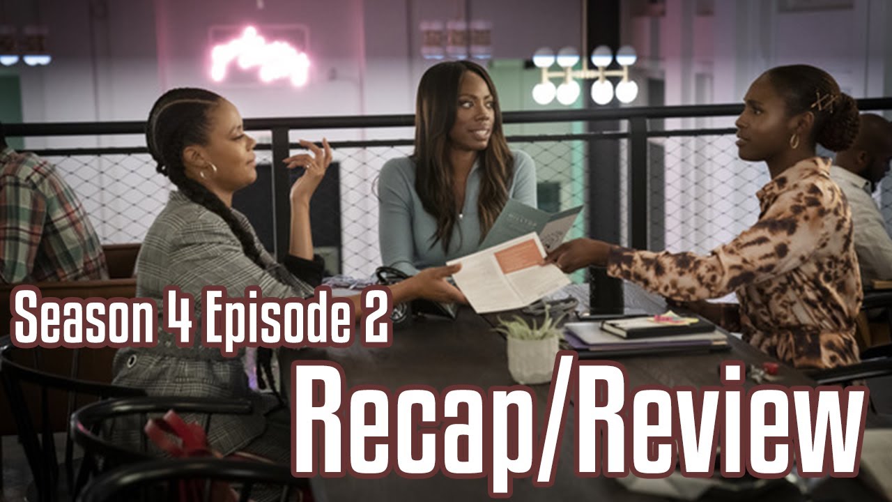 Cdiggi1 Recaps/Reviews "Insecure" Season 4 Ep.2