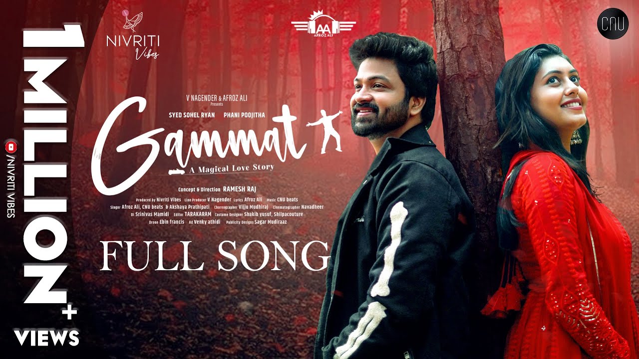 Gammat   Full Song  Afroz Ali  CNU beats  Syed Sohel  Phani Poojitha  Ramesh Raj  Love songs