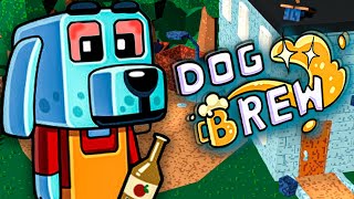 ПЁС ИГРОМАН И КОНТРАФАКТНЫЙ АЛКОГОЛЬ - DOG BREW | Первый взгляд