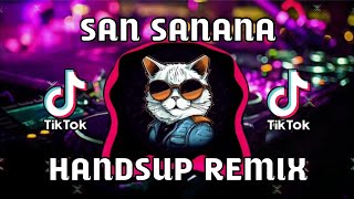 San Sanana (Asoka) - HandsUp Remix ( Dj SoyMix ) TikTok Viral Dance