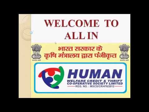 HUMAN WELFARE CRADIT & THRIFT COOPERATIVE SOCIETY II AN INTRODUCTION II