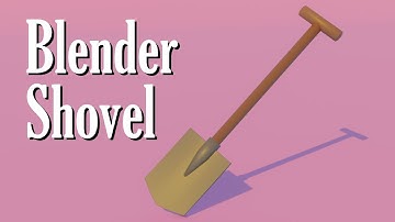 How To Make A Shovel in Blender