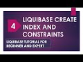 liquibase create index and constraints | liquibase changeset | liquibase tutorial | liquibase demo