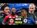 BRENTFORD VS CHELSEA MATCH PREVIEW ⚔️🔥🔥