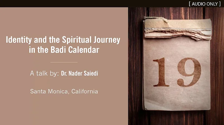Identity and the Spiritual Journey in the Badi Cal...