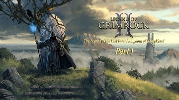 Legend of Grimrock 2: The Legend of the Lost Dwarf Kingdom of Kahrak