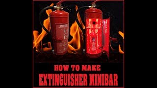 Extinguisher mini bar. DIY Project. Perfect gift