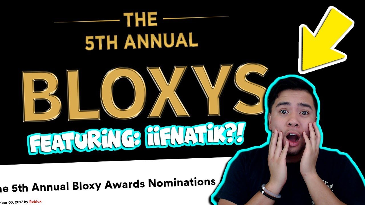 I Am Presenting In The 5th Annual Bloxy Awards By Iifnatik - 5th annual roblox bloxy awards ethangamer lets play