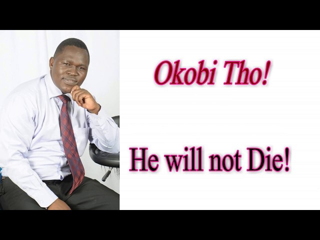 OK ABI THO (I Will Not Die) - JOHN OKIDI [Official Lyrical Audio] class=