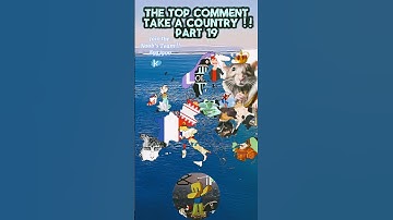 The top comment take a country part 19 #pourtoi #foryou #subscribe #likes #like #map #sub #mapper