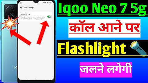 iqoo Neo 7 5g incoming call flashlight setting | iqoo Neo 7 me call aane par flashlight Kaise jalaye