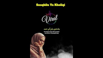 Thumbnail of Sauqbilu Ya Kholiqi Versi Termerdu‼️ Suara Lembut Bikin Hati Tenang