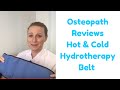 Osteopath reviews hot/cold hydrotherapy belt for back spasms