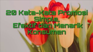 Contoh kata kata promosi yang menarik untuk Penjualan