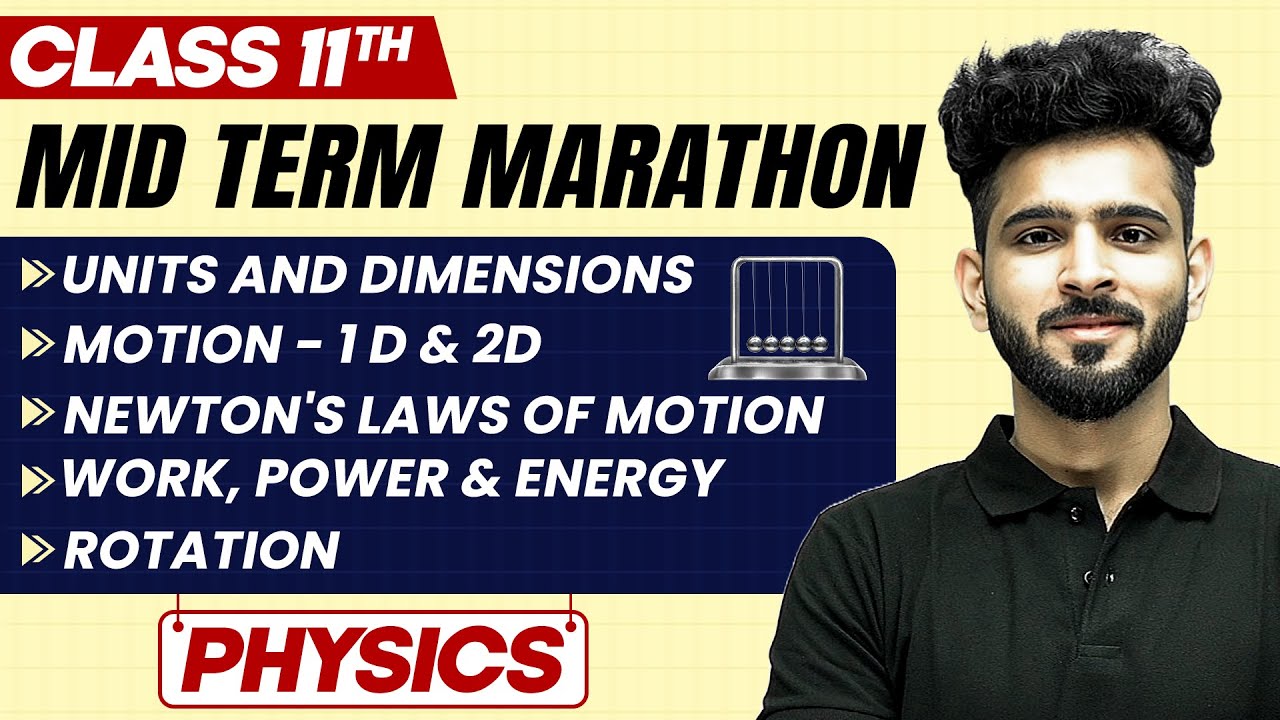Complete CBSE Physics - Class 11th | MID Term in One Shot | Marathon ...
