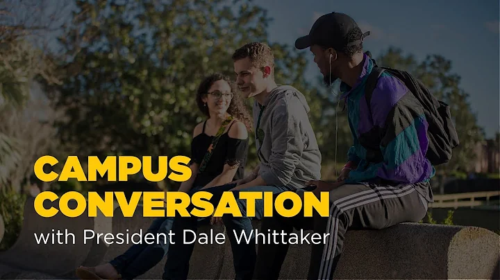 Campus Conversation with President Dale Whittaker