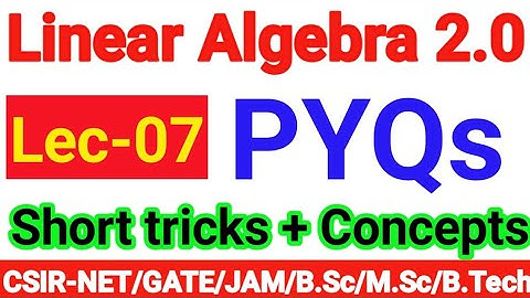 Part-B: Solution-Nov 2020, Linear Algebra, CSIR NET Mathematics, Trace and determinant (A2)