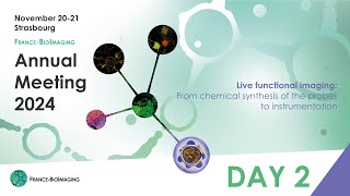 France-BioImaging Annual Meeting 2024 - November, 21th