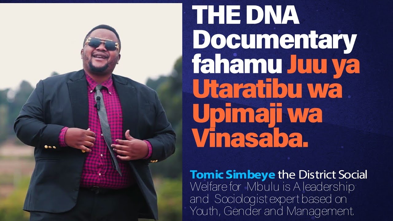 Project Simbeye DR TOMIC SIMBEYE - THE D.N.A DOCUMENTARY - YouTube