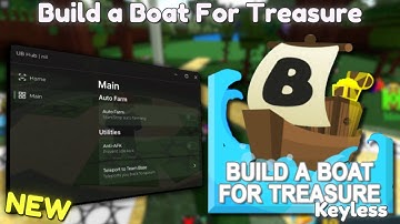 *NEW* Build a Boat For Treasure Script [ Pastebin 2025 ] Keyless