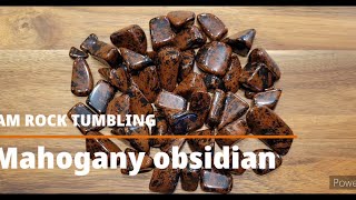 Rock Tumbling: mahogany obsidian in lortone and lot-o from start to finish polish